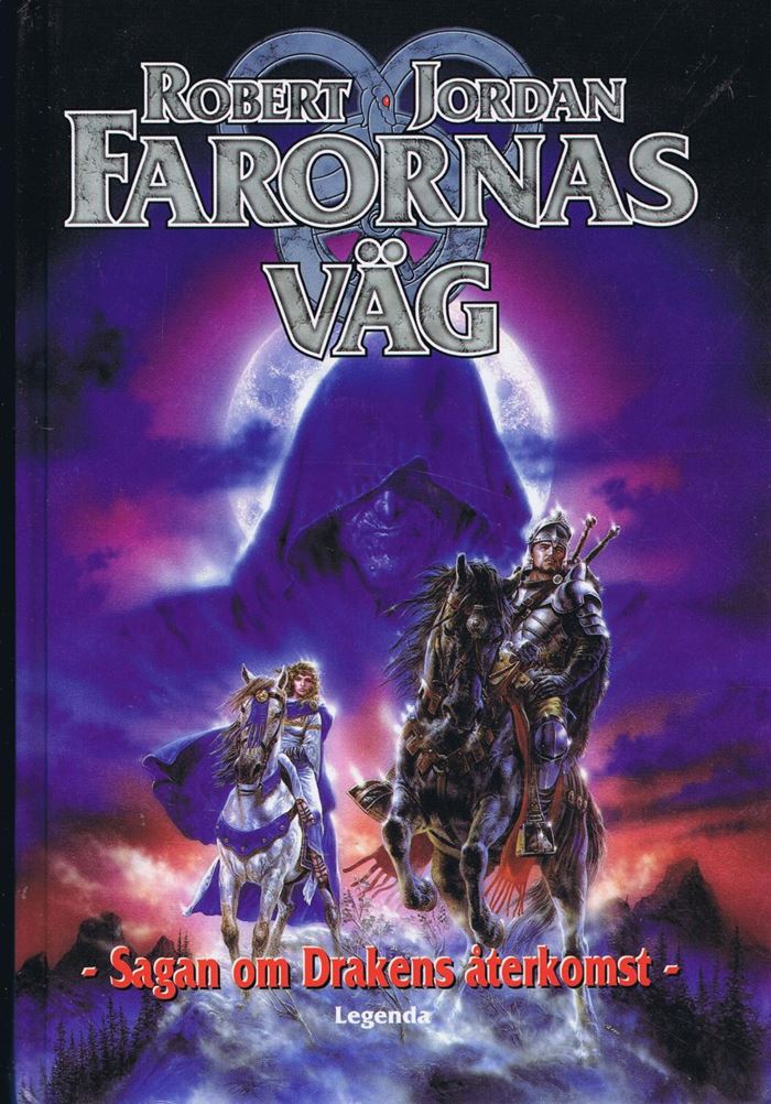 Farornas Väg, Robert Jordan, Eye of the World, Wheel of Time